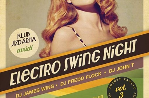 DJ FREDD FLOCK a jeho hosté na ELECTRO SWING NIGHT 3 - Jízdárna Boskovice